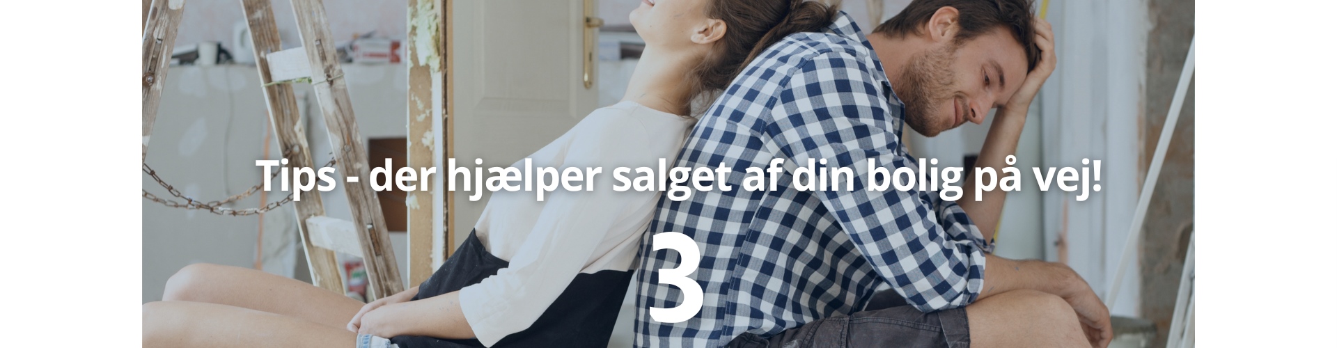 Ejendomsmæglerfirmaet Berg Halager Tips til boligsalg
